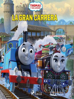 cover image of Thomas y sus amigos--La gran carrera